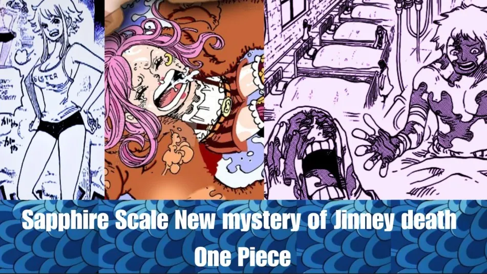 “Sapphire Scale”| Illuminating the Fierce Mysteries | Chapter 1097 One Piece – 2023