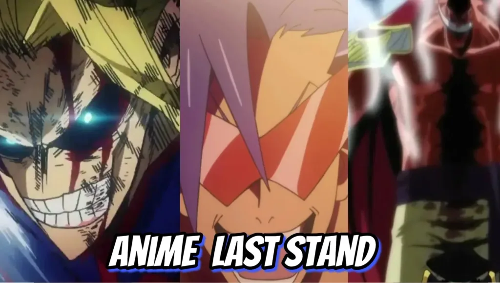 anime last stand animegenerations