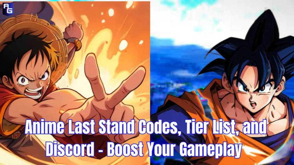 anime last stand codes, codes for anime last stand, anime last stand, anime last stand tier list,anime last stand discord, animegenerations, animegenerations